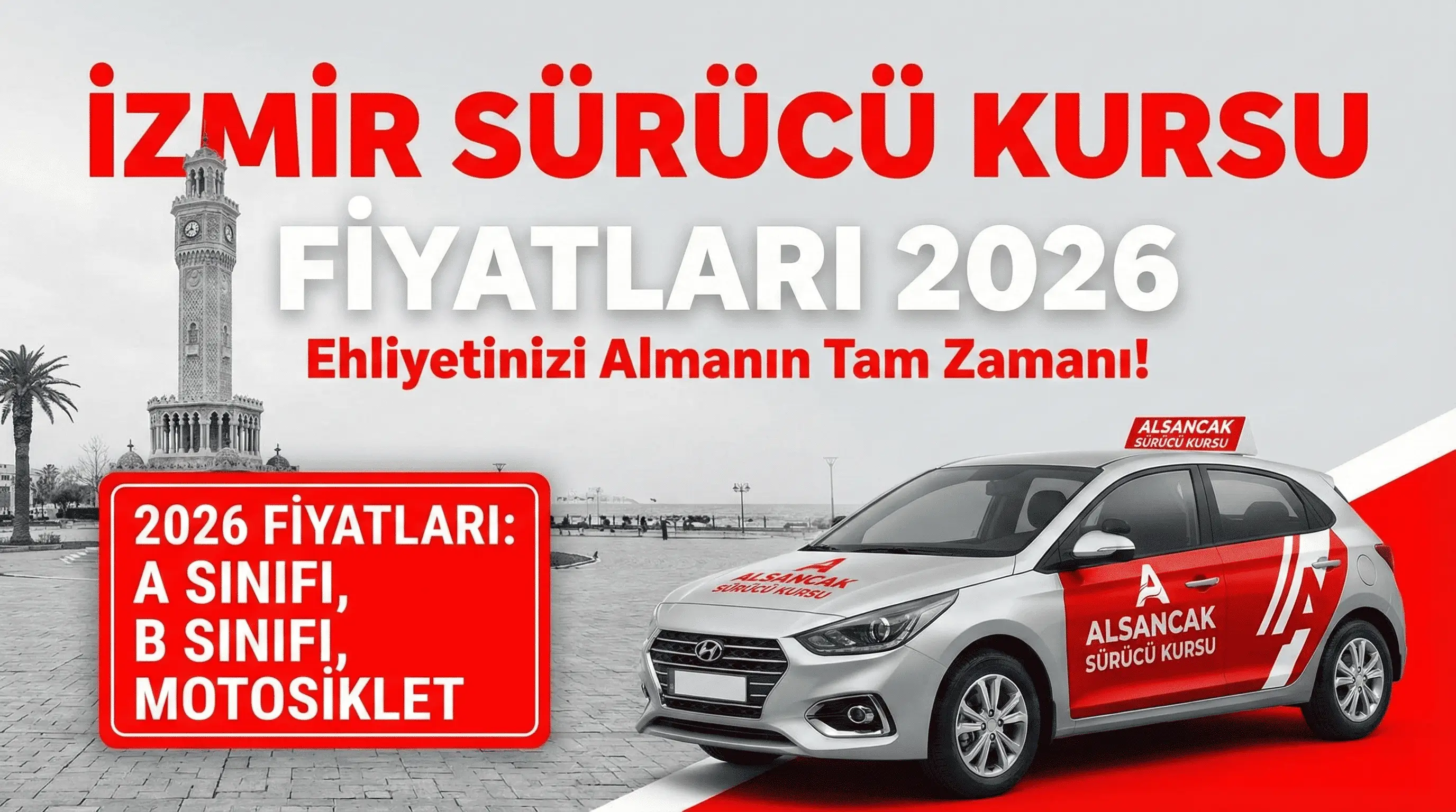İzmir Sürücü Kursu Fiyatları 2026