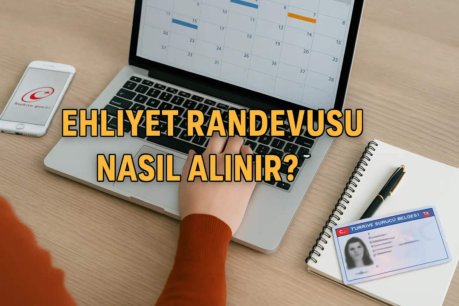 Ehliyet Randevusu Nasıl Alınır?