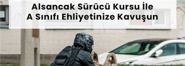 Alsancak Sürücü Kursu ile A sınıfı ehliyetinize kavuşmanın tam zamanı!